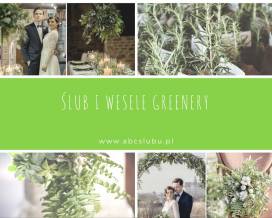 Jak wykorzystać kolor roku 2017 greenery na ślubie i weselu?