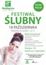 I Festival Ślubny Kraków - 18 październik 2015, Hotel Holiday Inn