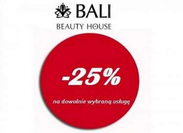 Last Minute: Promocja -25% na wszytskie zabiegi w Bali Beauty House w Krakowie